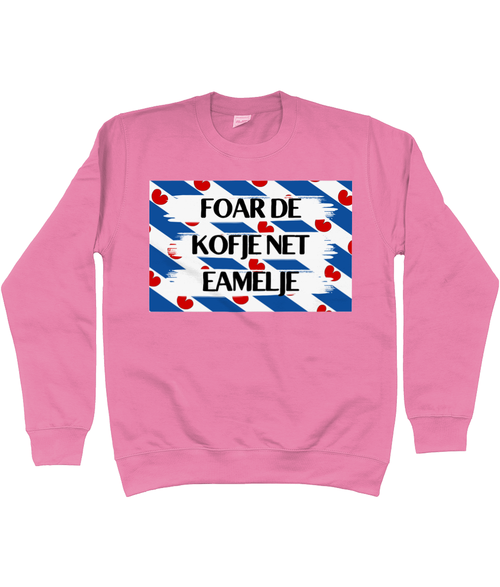 Foar de kofje net eamelje, swearshirt