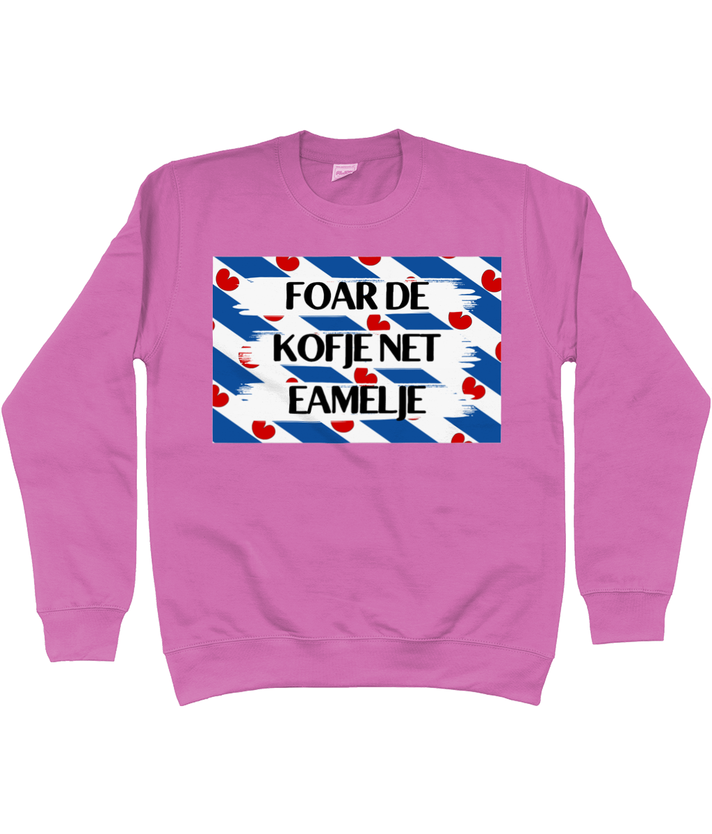 Foar de kofje net eamelje, swearshirt