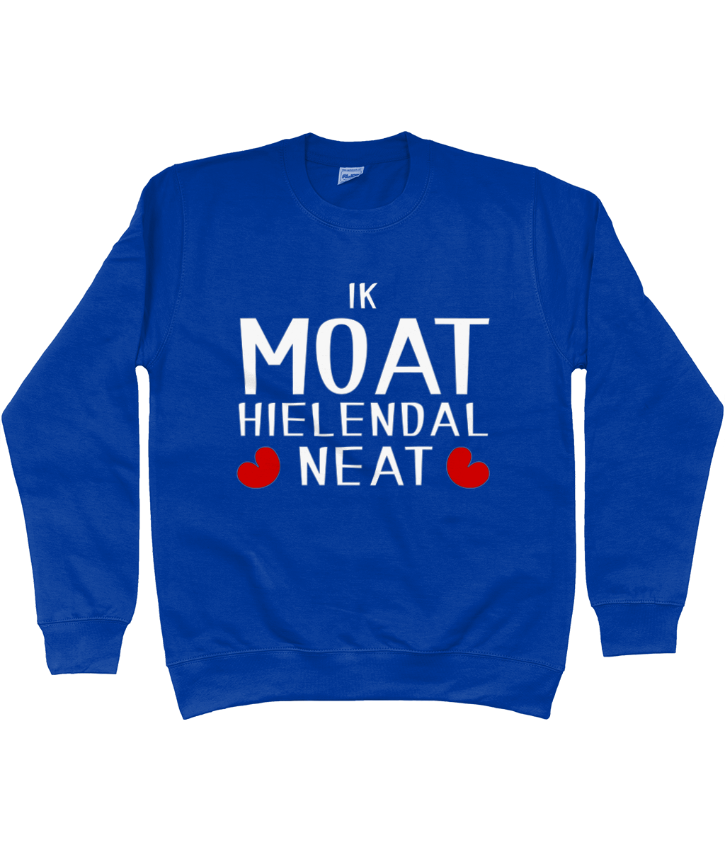 Friese sweater met de tekst Ik moet helemaal niets, verkrijgbaar in verschillende kleuren