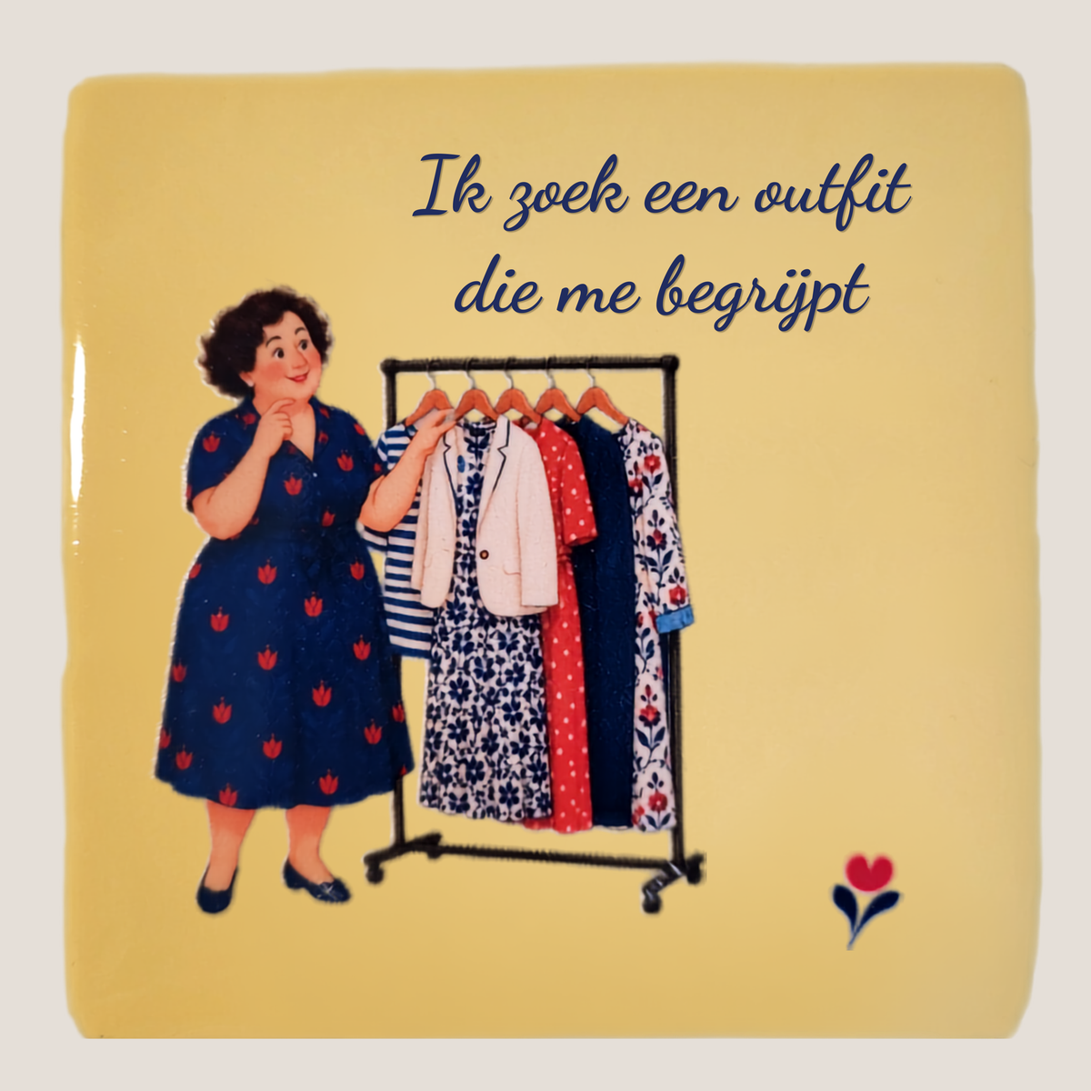 Crème tegeltje met Amarins bij een kledingrek en de tekst Ik zoek een outfit die me begrijpt