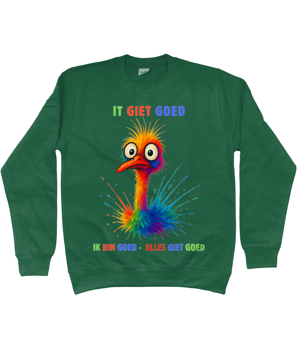 Sweatshirt met kleurrijke struisvogel en Friese tekst It giet goed – Ik bin goed – Alles giet goed.