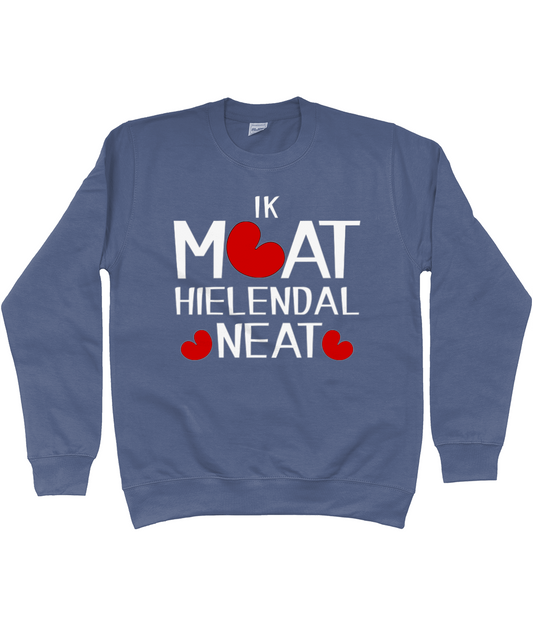 Friese sweater met de tekst Ik moet helemaal niets, verkrijgbaar in verschillende kleuren