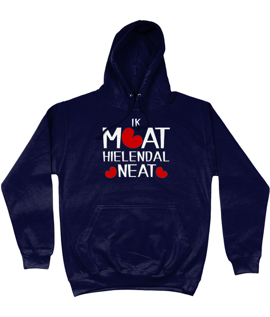 Friese hoodie met de tekst Ik moet helemaal niets, verkrijgbaar in verschillende kleuren