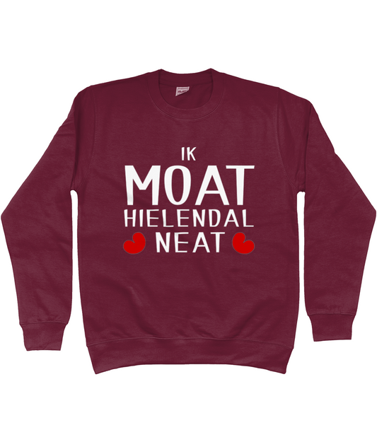 Friese sweater met de tekst Ik moet helemaal niets, verkrijgbaar in verschillende kleuren